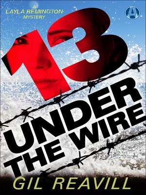 cover image of 13 Under the Wire